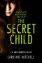 [DI Amy Winter 02] • The Secret Child